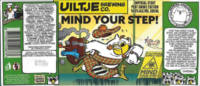 Uiltje Brewing Company, Mind Your Step