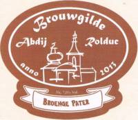 Stichting Brouwgilde Abdij Rolduc anno 2013, Broenge Pater