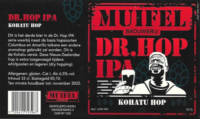 Muifelbrouwerij, Dr. Hop IPA Kohatu Hop