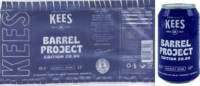 Brouwerij Kees, Barrel Project Edition 20.06