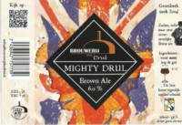Brouwerij d'n Drul, Mighty Drul Brown Ale