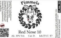 Amateurs, Pimmels Red Nose 10