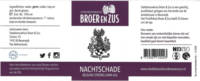 Stadsbrouwhuis Broer & Zus, Nachtschade Belgian Strong Dark Ale
