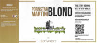Big Belly Brewing, Pornstar Martini Blond - de Botanist