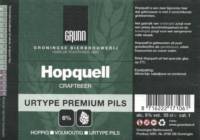 Groningse Bierbrouwerij, Grunn Hopquell Urtype Premium Pils