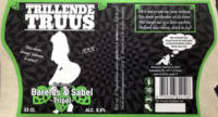 Brouwerij Barelds & Sabel, Trillende Truus Brouwerij Barelds & Sabel, Trillende Truus
