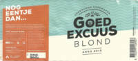 Goed Excuus, Blond