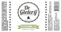Brouwerij De Gieterij, IPA Centennial Brouwerij De Gieterij, IPA Centennial