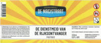 Bierbrouwerij De Magistraat, De Dienstmeid van de Rijksontvanger Fruitbier