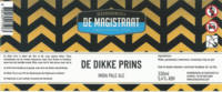 Bierbrouwerij De Magistraat, De Dikke Prins India Pale Ale