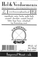 Brouwerij De Molen, Hel & Verdoemenis Imperial Stout-ish