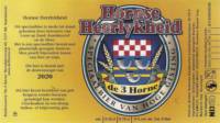 Bierbrouwerij de 3 Horne, Hornse Heerlykheid