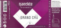 De Naeckte Brouwers, Grand Cru 2020