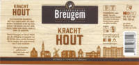 Breugem Bier, Kracht Hout