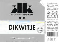 Stadsbrouwerij De Dikke, Dikwitje