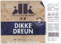 Stadsbrouwerij De Dikke, Dikke Dreun