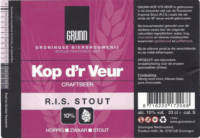 Groningse Bierbrouwerij, Grunn Kop d'r Veur R.I.S. Stout