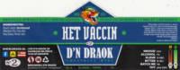 Brouwerij D'n Draok, Het Vaccin No2 Blonde / Tripel