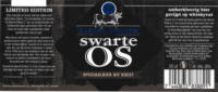 Swarte Os, Barrel Edition #2