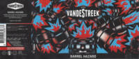 vandeStreek, Barrel Hazard