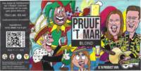 Buitenlandse bieren voor Nederlandse markt (etiket Nederlandse plaatsnaam), Pruuf  'T Mar Blond