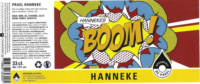 Brouwerij de Prael, Hanneke Hannekes Boom!