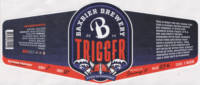 Baxbier, Trigger