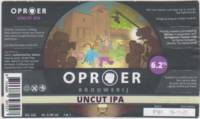 Oproer Brouwerij, Uncut IPA