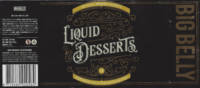Big Belly Brewing, Liquid Desserts Crème Brulée Big Belly Brewing, Liquid Desserts Crème Brulée