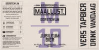 Bierbrouwerij Maallust, Jubileumbier Gerstewijn M 10