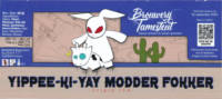 Brouwerij Tamesteut, Yippie-Ki-Yay Modder Fokker Triple IPA