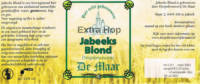 Dorpsbrouwerij De Maar, Jabeeks Blond  Extra Hop