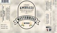 Ambrass Bierbrouwerij, Wittebrass  Witbier