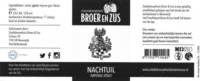 Stadsbrouwhuis Broer & Zus, Nachtuil Imperial Stout Stadsbrouwhuis Broer & Zus, Nachtuil Imperial Stout