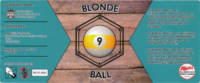 Het Brouwdok, Blonde 9 Ball