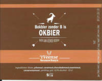 't Veense Brouwhuys, Bokbier zonder B is OKBIER 't Veense Brouwhuys, Bokbier zonder B is OKBIER