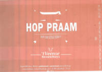 't Veense Brouwhuys, Hop Praam