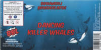 Brouwerij Broederliefde, Dancing Killer Whales