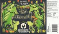 Brouwerij De Moersleutel, Crank The Juice