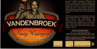 Brouwerij en Stekerij Vandenbroek, Fruity Watergeus