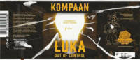 Kompaan Dutch Craft Beer Company, LUKA out of control Kompaan Dutch Craft Beer Company, LUKA out of control