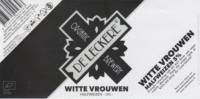 Bierbrouwerij De Leckere, Witte Vrouwen Halfweizen Bierbrouwerij De Leckere, Witte Vrouwen Halfweizen