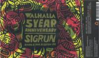 Walhalla Craft Beer, 5 Year Anniversary Sigrun