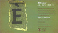 De Brouwschuur, Pilsner È