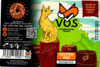 Stadsbrouwerij Vos, Houten Vos