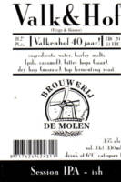 Brouwerij De Molen, Valk & Hof