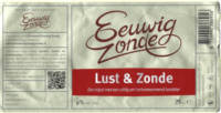 Brouwerij Eeuwig Zonde, Lust & Zonde Brouwerij Eeuwig Zonde, Lust & Zonde