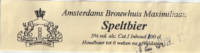 Amsterdams Brouwhuis Maximiliaan, Speltbier