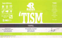 Brouwerij Rufus, 'Tism Tripel