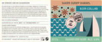 Het Brouwdok, Zuiderzee Bier Suker Surep Dubbel